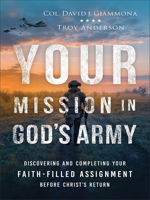 Title details for Your Mission in God's Army by Col. David J. Giammona - Available